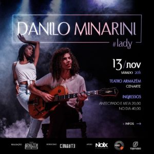 Danilo Minarini faz show para lançamendo do single "Lady"