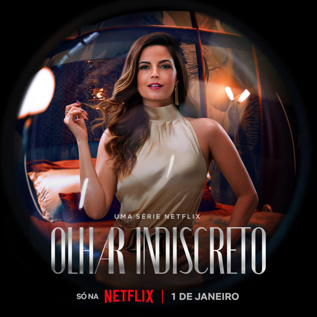 Olhar Indiscreto”, primeira minissérie brasileira da Netflix